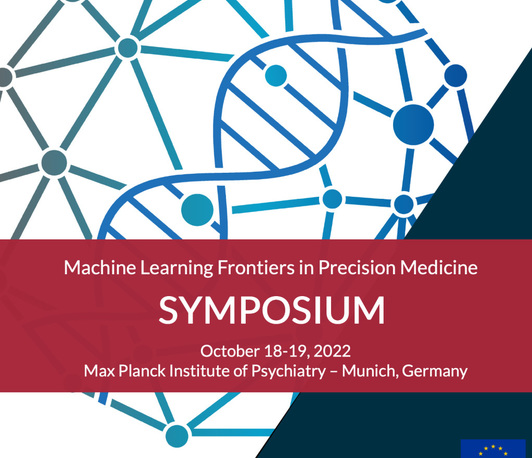 Machine Learning Frontiers in Precision Medicine Symposium Machine Learning Frontiers in Precision Medicine Symposium