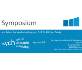 Psychiatrie - quo vadis? Symposium Psychiatrie - quo vadis? Symposium